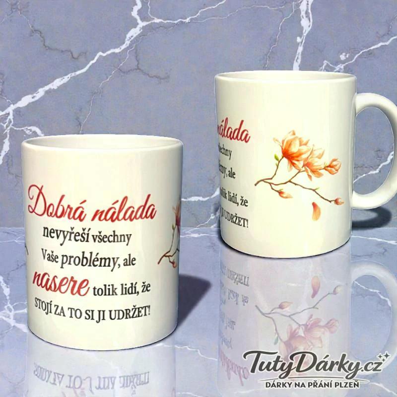 Vtipný hrnek - dobrá nálada