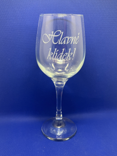 Sklenice na víno - Hlavně klídek!