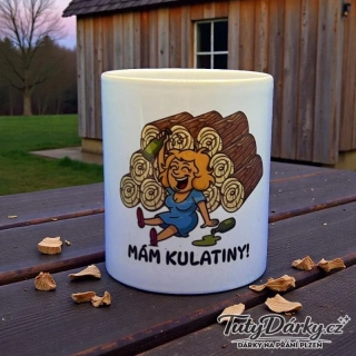 Hrnek - Mám kulatiny (pro ženu)