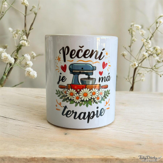 Hrnek – Pečení je moje terapie