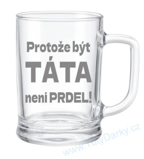 Půllitr - Protože být TÁTA není prdel!